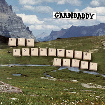 The Sophtware Slump - Grandaddy