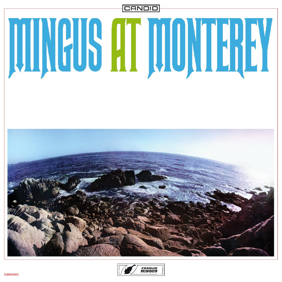 Mingus At Monterey - Mingus, Charles