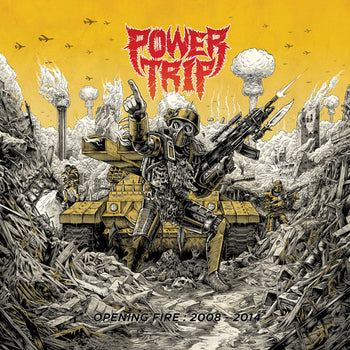 Opening Fire: 2008-2014 - Power Trip