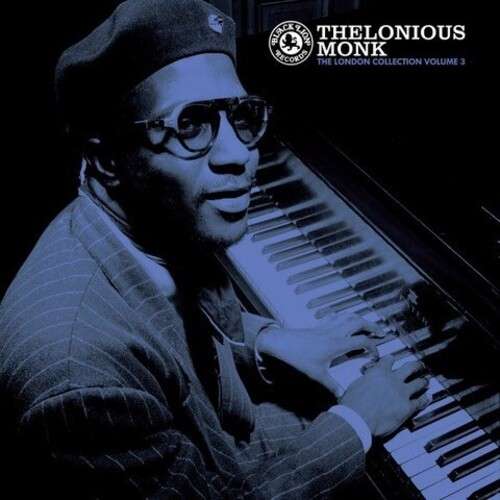 The London Collection Vol. 3 - Monk, Thelonious