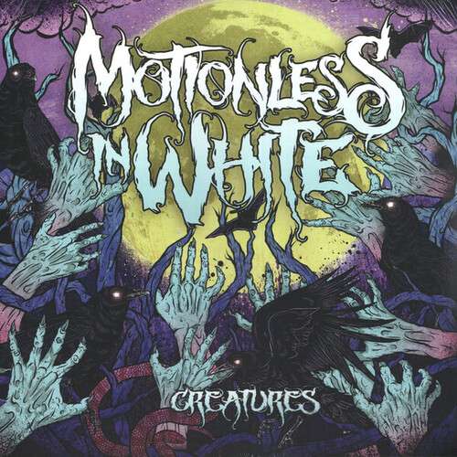 Creatures - Motionless in White