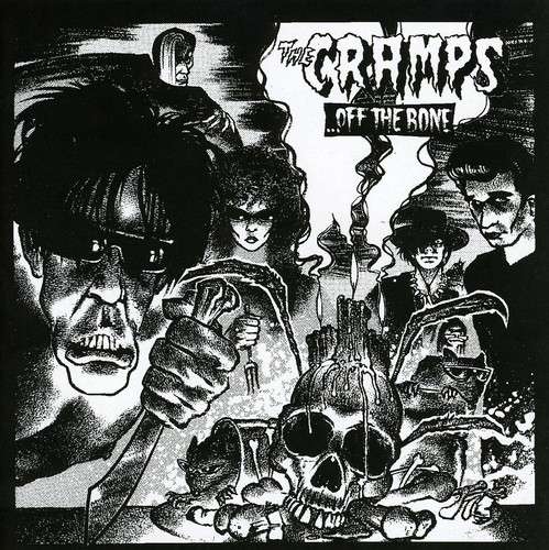 Off Bone - Cramps