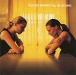 Without You I'm Nothing - Placebo