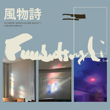 Columbia Deluxe - Fuubutsushi