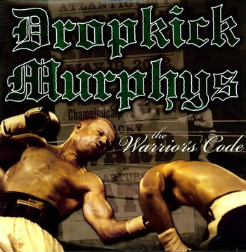 the album cover for Dropkick Murphys - The Warriors Code