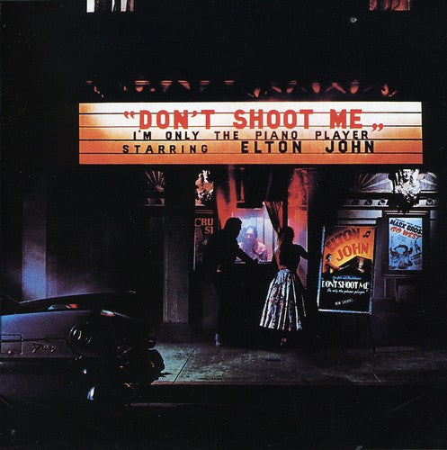 Don't Shoot Me I'm Only (remaster) - John, Elton