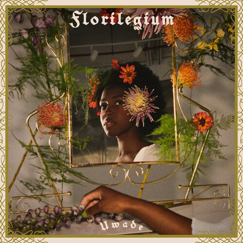 Florilegium - Uwade