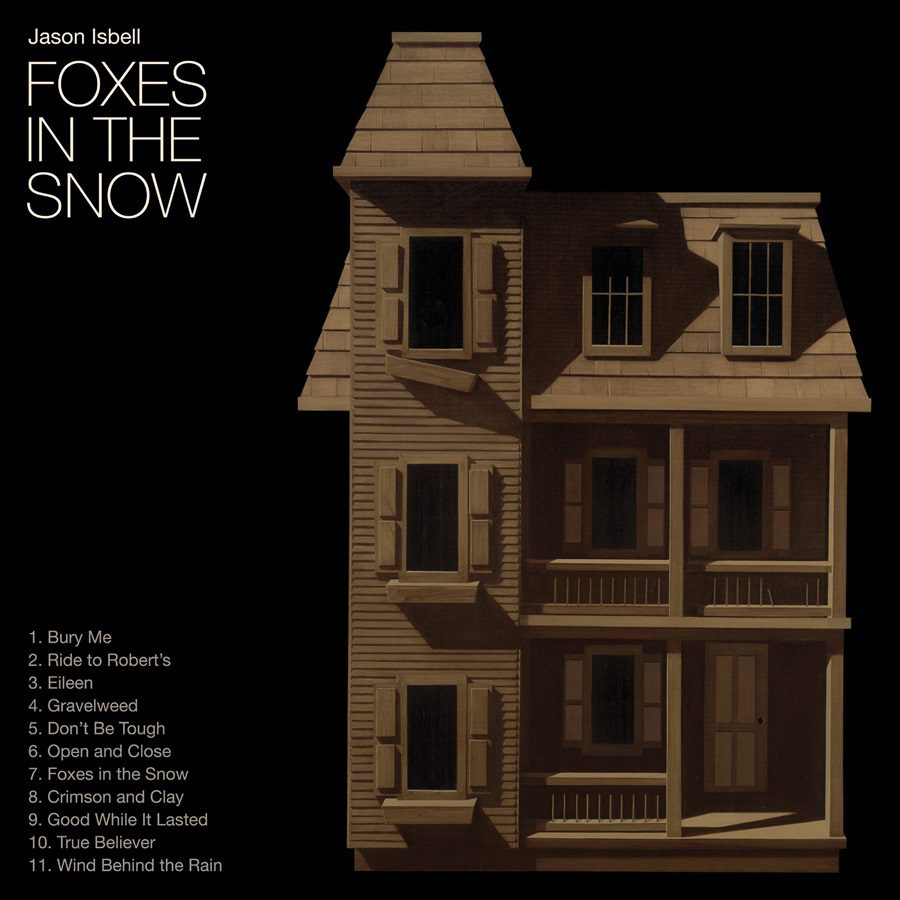 Foxes In The Snow - Isbell, Jason