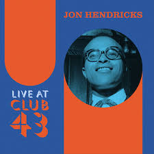 Live At Club 43 - Hendricks, Jon