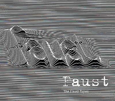 The Faust Tapes - Faust