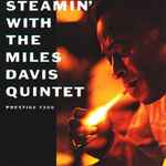Steamin' With The Miles Davis Quintet - Davis, Miles Quintet