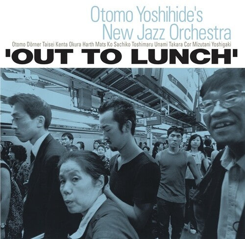 Out To Lunch - Yoshihide, Otomo