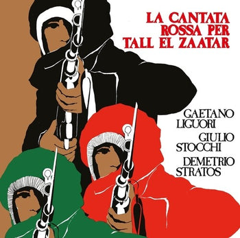 La Cantata Rossa Per Tall El Zaatar - Liguori, Gaetano / Stocchi, Giulio