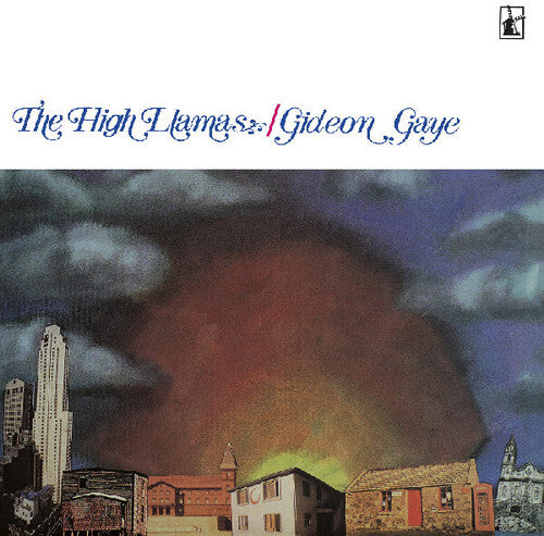 Gideon Gaye - High Llamas