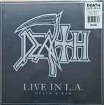 Live In L.A. (Death & Raw) - Death
