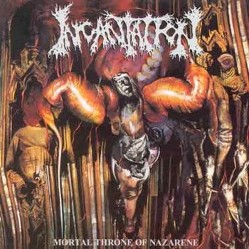 Mortal Throne of Nazarene - Incantation