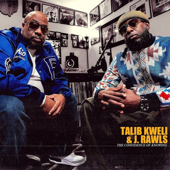 The Confidence Of Knowing - Kweli, Talib / Rawls, J.