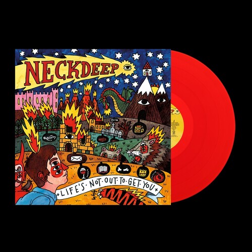 Life's Not Out to Get You - Neck Deep