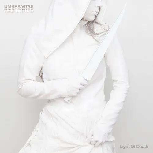 Light Of Death - Umbra Vitae
