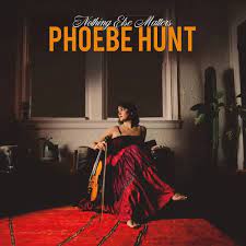 Nothing Else Matters - Hunt, Phoebe