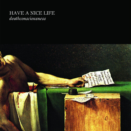 Deathconsciousness - Have a Nice Life
