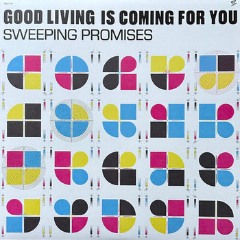 Good Living Is Coming For You - Sweeping Promises