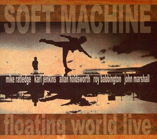the album cover for Soft Machine - Floating World Live