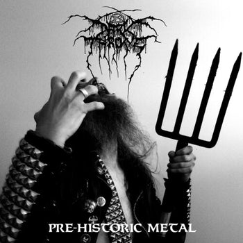 Pre-historic Metal - Darkthrone