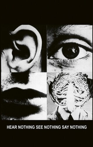 Hear Nothing See Nothing Say Nothing - Discharge