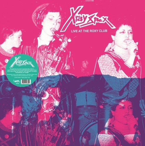 Live At The Roxy Club - X-Ray Spex
