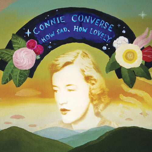 How Sad, How Lovely  - Converse, Connie