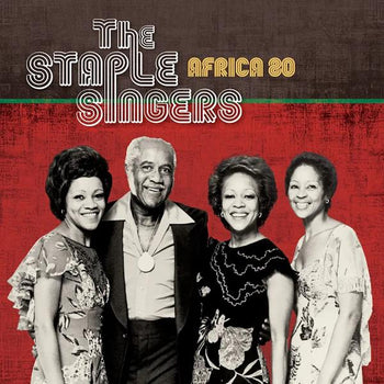 Africa ‘80 - Staple Singers
