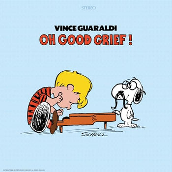 Oh, Good Grief! - Guaraldi, Vince