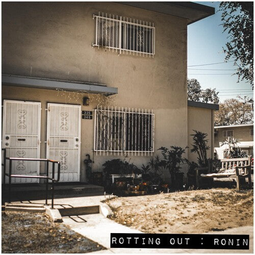 Ronin - Rotting Out
