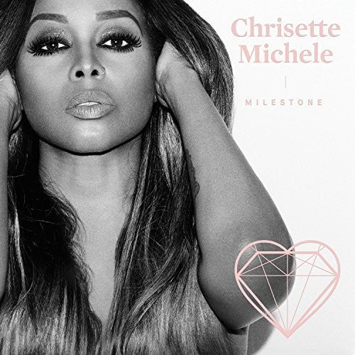 Milestone - Michelle, Chrisette