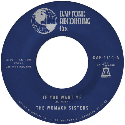 If You Want Me b/w I Just Don't Want You (To Say G - Womack Sisters, The
