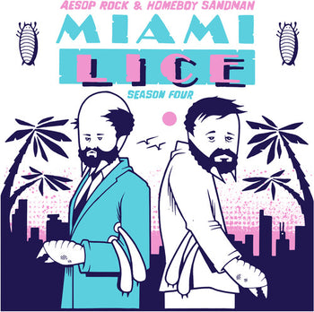 Miami Lice: Season Four - Aesop Rock / Homeboy Sandman