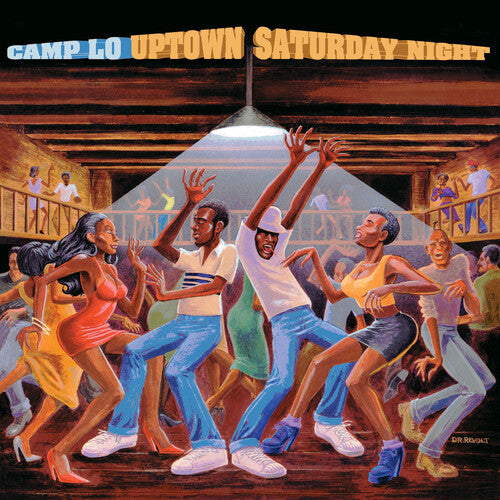 Uptown Saturday Night - Camp Lo