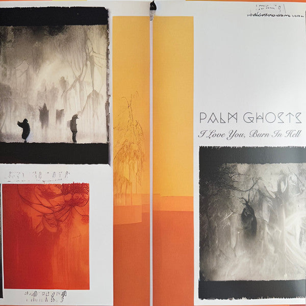 I Love You, Burn In Hell - Palm Ghosts