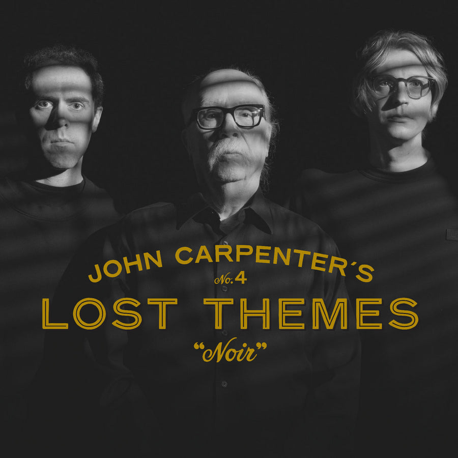 Lost Themes IV: Noir - Carpenter, John / Cody Carpenter & Daniel Davies