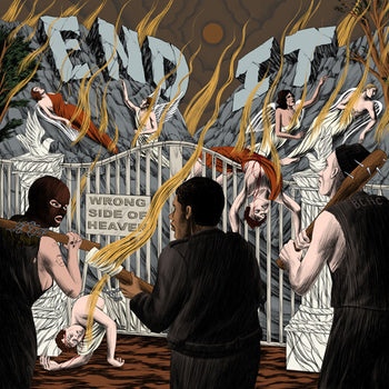 Wrong Side Of Heaven - End It