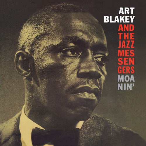 Moanin - Blakey, Art & The Jazz Messengers