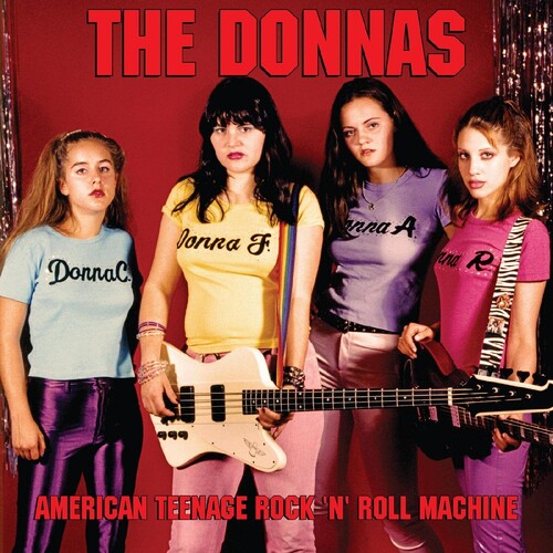 American Teenage Rock 'N' Roll Machine - Donnas