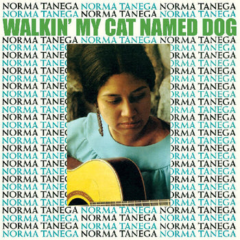 Walkin' My Cat Named Dog - Tanega, Norma