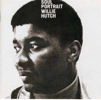 Soul Portrait - Hutch, Willie