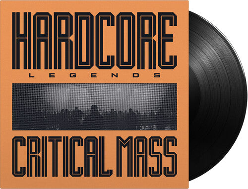 Hardcore Legends - Critical Mass