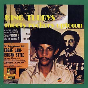 King Tubby Meets Rockers Uptown - Pablo, Augustus
