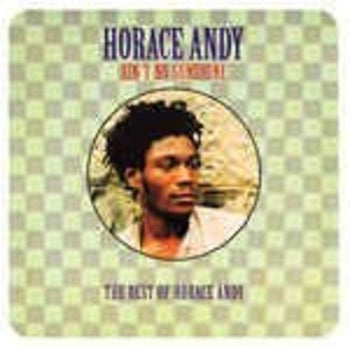 Ain't No Sunshine - Andy, Horace