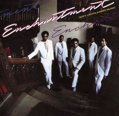 Soft Light, Sweet Music - Enchantment