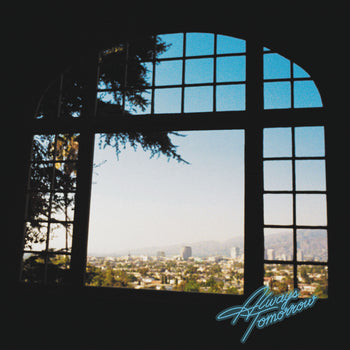 Always Tomorrow - Best Coast